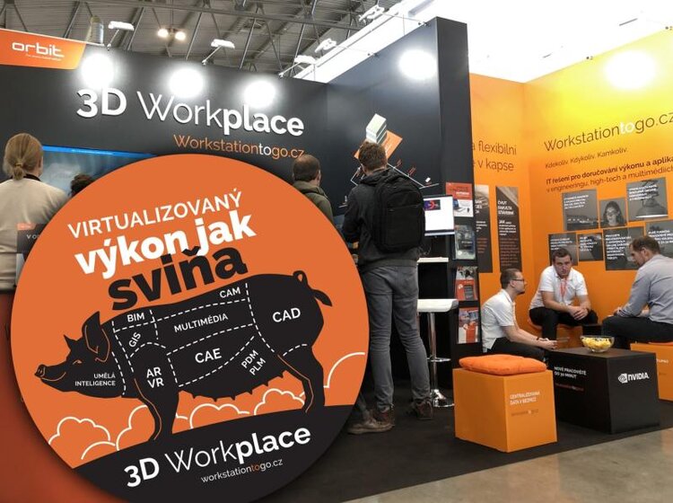 3D Workplace na MSV 2019: virtualizovaný výkon jak sviňa | ORBIT